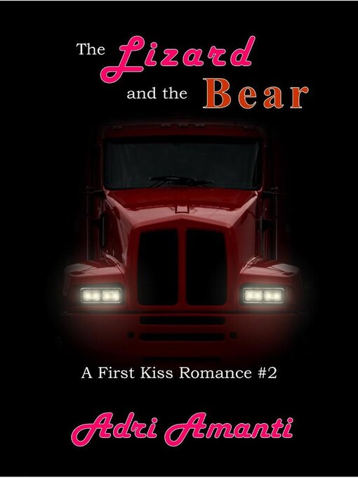 Title details for The Lizard and the Bear by Adri Amanti - Available